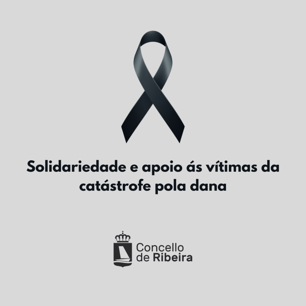 Imagen O Concello de Ribeira expresa a súa solidariedade e apoio ás persoas afectadas pola dina.