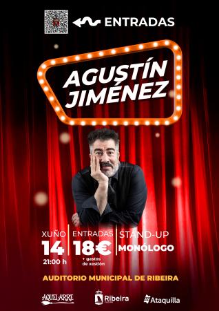 Monólogo de Agustín Jimenez