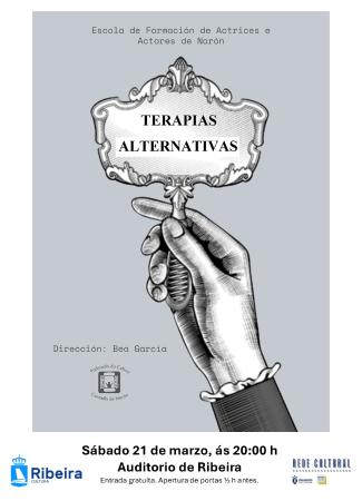 "Terapias Alternativas" do Grupo Escola Teatro de Narón.