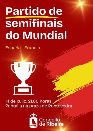 Imaxe O partido de semifinais do Mundial poderase ver en Ribeira cunha pantalla na praza de Pontevedra